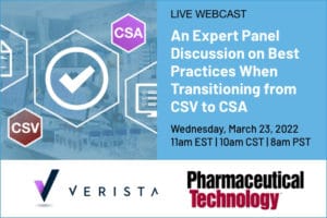 Computer System Validation (CSV) to Computer Software Assurance (CSA):  Taking a More Risked-Based Approach - Verista